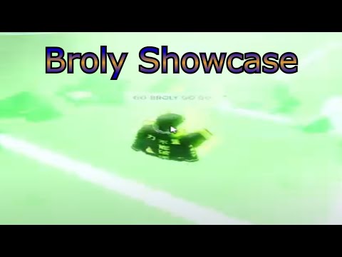 [AUT] Broly Showcase!