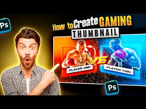 How to Create Gaming Thumbnail in Photoshop | Gaming Youtube Thumbnail