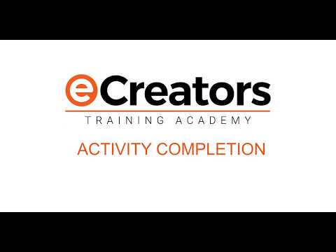 Activity Completion - How to, Moodle, Learnbook, LMS, eCreators