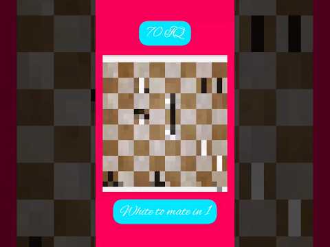 70 IQ Mate In 1 Chess Puzzle