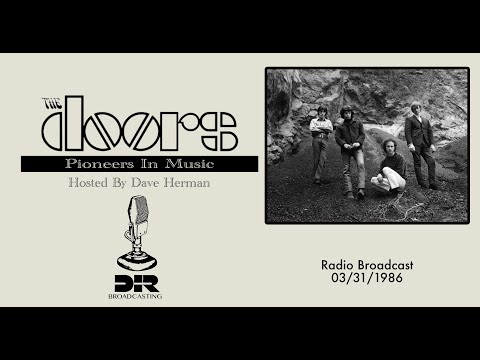 The Doors - Pioneers In Music Radio Show - 03/31/86. Jim Morrison, Ray Manzarek, Densmore, Krieger.