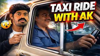 TAXI Ride with AK | Mankatha Style TWIST