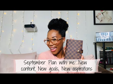 September 2020 Goals Plan with me| New content| New goals| New aspirations
