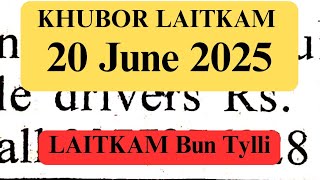 KHUBOR LAITKAM 20 JUNE 2025 #ShillongJobs #MeghalayaVacancy #JobAlertIndia #NortheastJobs
