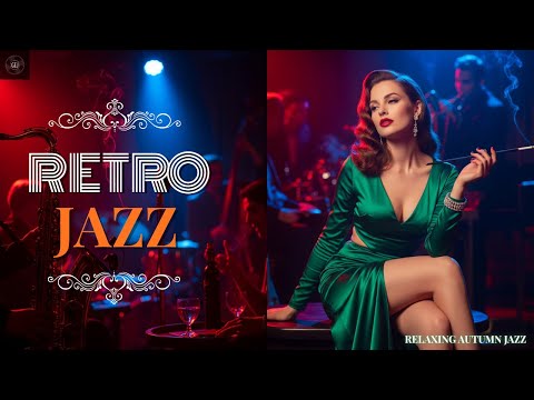 Retro Jazz Café - 1930's 1940's Vintage Jazz Classic - Old Jazz Playlist