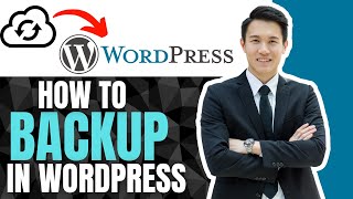 How To Backup Wordpress Website