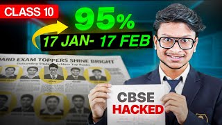 Class 10: 1 January to 17 February 95% Plan! CBSE 2026🔥