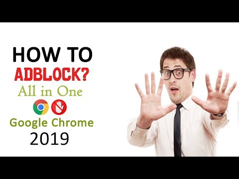How to AdBlock For Google Chrome 2019