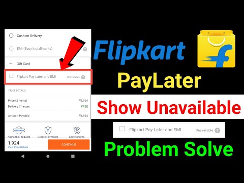 flipkart pay later unavailable problem||flipkart pay later show Unavailable