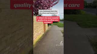 Care Assistants interview Questions and Answers