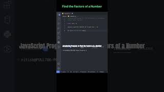 JavaScript Program to Find the Factors of a Number #codesecret #youtubeshorts #shorts