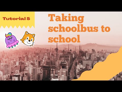 ScratchJr Tutorial 5 - Taking schoolbus to school
