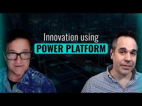 Innovation using Power Platform