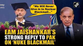 EAM Jaishankar pronounce zero tolerance for terror, no room for nuclear intimidation