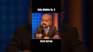Baby Blabber Ep 9: Steve Harvey #fyp #shorts #youtubeshorts #foryou #aibaby #ai #steveharvey
