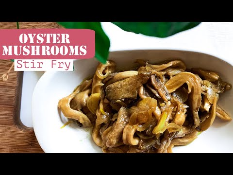 Stir Fried Oyster Mushrooms | Sauté Shallots and Oyster Sauce [English]