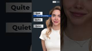 Quit, Quite, Quiet  #globalcommunication #english #languagecommunity #learningvocabulary