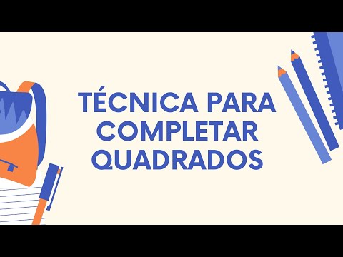 Técnica para completar quadrados