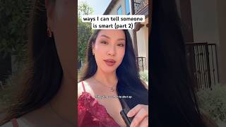 Ways I can tell someone is smart part 2 #confidence #mindset #selfgrowth