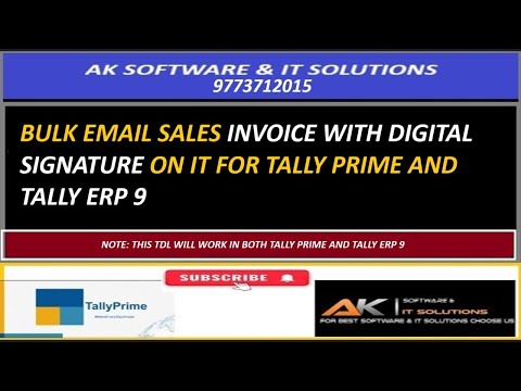 Bulk Email Sales Invoice With Digital Signature in Tally Prime and Tally ERP 9