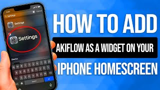 How To Add Akiflow As A Widget On Your iPhone Home Screen: EASY Guide!