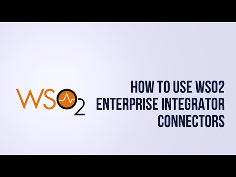 How to use WSO2 Enterprise Integrator Connectors