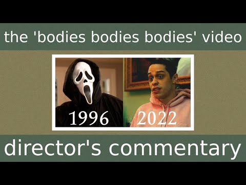 director's commentary: the "bodies bodies bodies" video