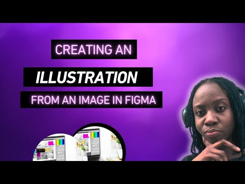 CREATING AN ILLUSTRATION FROM AN IMAGE IN FIGMA