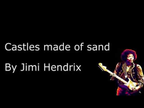 Jimi Hendrix - Castles made of sand