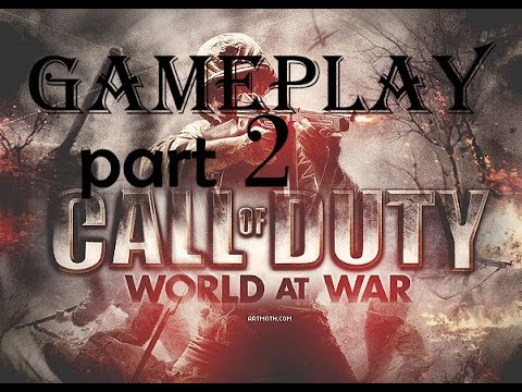World At War Gameplay Walkthrough Playthrough Let's Play part 2 - Little Resistance