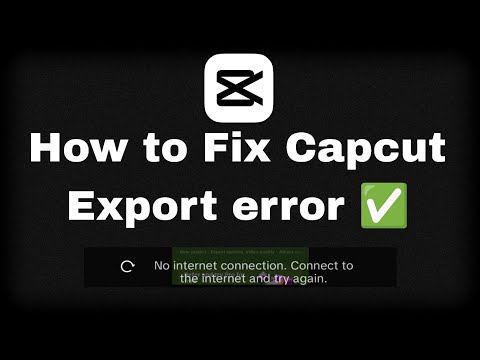 How to fix CAPCUT export error in 2025 | Simple steps
