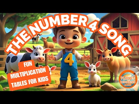The Number 4 Song | Fun Multiplication Times Table for Kids | Planet Kidness