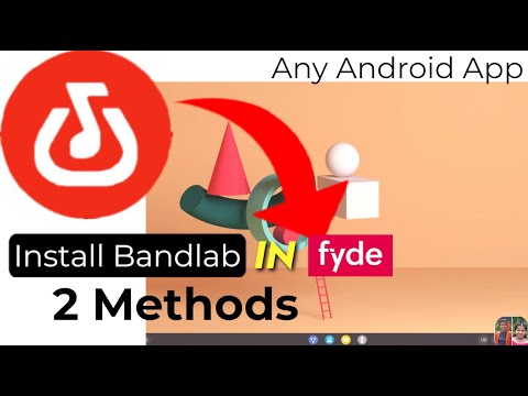 How to Install Bandlab (Android app) in fydeos | ADHIKARSHAS DREAMS