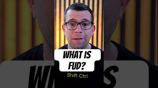 What is FUD?