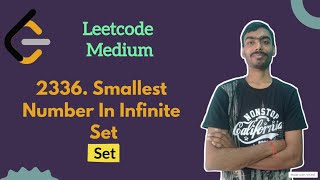 Smallest Number in Infinite Set | Leetcode daily challenge | Leetcode Medium | Set | Heap