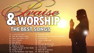 The Best Praise and Worship Songs | Nonstop Praise And Worship Songs  Best Christian Songs 2024