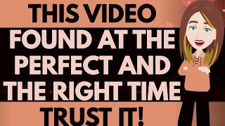 THIS VIEDEO FOUND YOU AT PERFECT AND RIGHT TIME TRUST IT MUST LISTEN! ABRAHAM HICKS