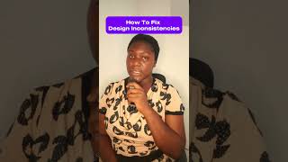How To Fix UX Design Inconsistencies
