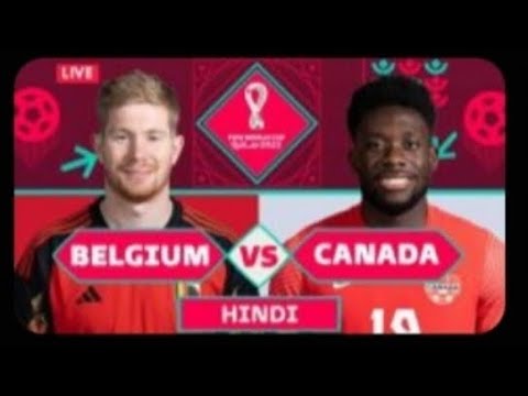 Belgium vs Canada | FIFA WORLD CUP 2022