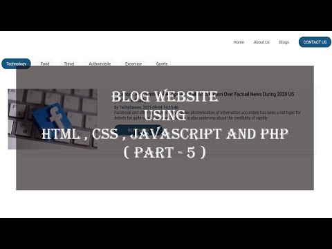 Blog Website Using HTML , CSS  , Javascript and PHP ( Part-5 )