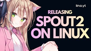 Releasing Spout2 for Linux! Nvidia & Cross-GPU