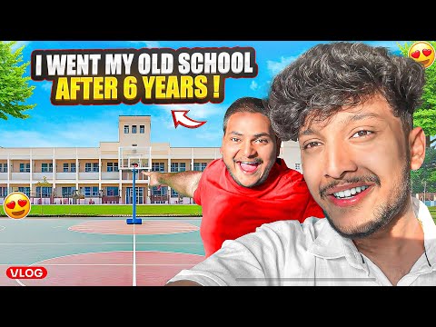 I WENT TO MY OLD SCHOOL AFTER 6 YEARS!😍VLOG