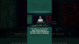 Real time AI agent vs hacker: watch the breach get shut down in seconds