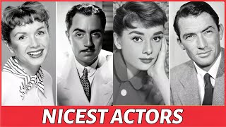 The Nicest Actors In Golden Age Of Hollywood | Vintage Hollywood