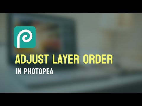 How to Adjust Layer Order in Photopea | Photopea