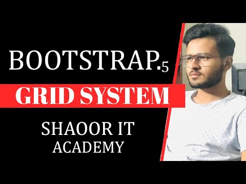 Master Bootstrap 5 Grid System | Responsive Web Design Made Easy | Shaoor IT Academy
