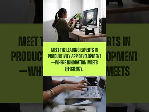 Looking for the Best in Productivity App Development? #shortvideo #shorts #appdevelopment #explore