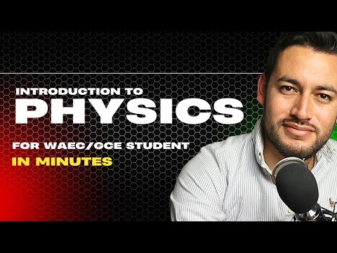 Physics Made Easy: The Perfect Introduction for WAEC & JAMB Students