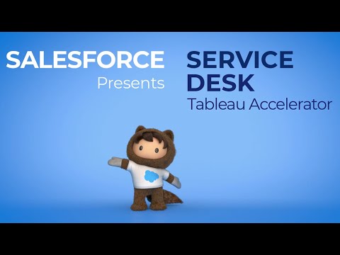 Tableau Accelerator: "Service Desk"