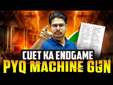 CUET 2026 Most Important PYQs 🔥 | Last Year Questions You MUST Practice